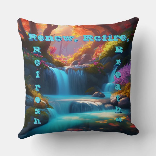 Renew Refire Refresh Breathe Throw Pillow (Back)
