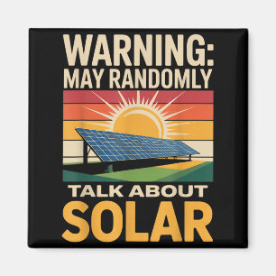 Renewable Energy Randomly Talk Solar Panel Solar Magnet