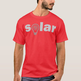 renewable energy solar energy lightbulb with sun 1 T-Shirt