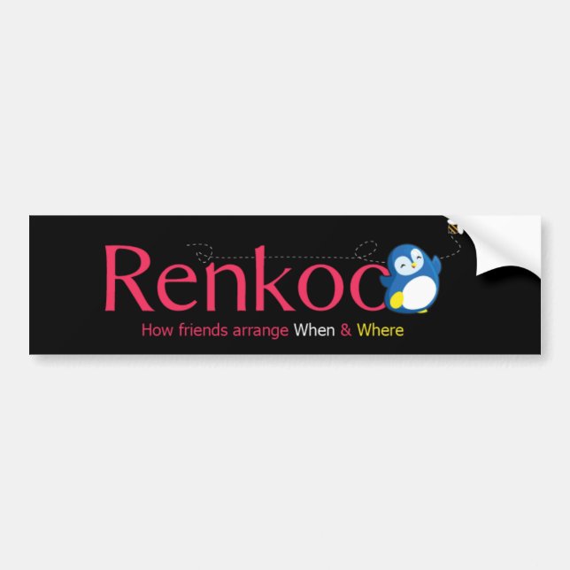 Renkoo: How Friend Arrange When And Where Bumper Sticker (Front)