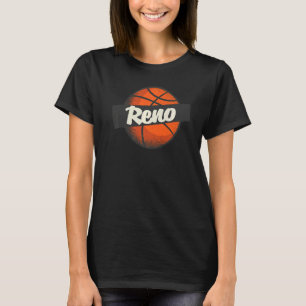Reno Hometown Basketball Player Sports T-Shirt