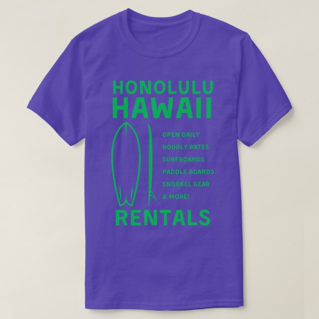 Rentals Surfboards Paddle Boards Honolulu Hawaii T T-Shirt (Design Front)