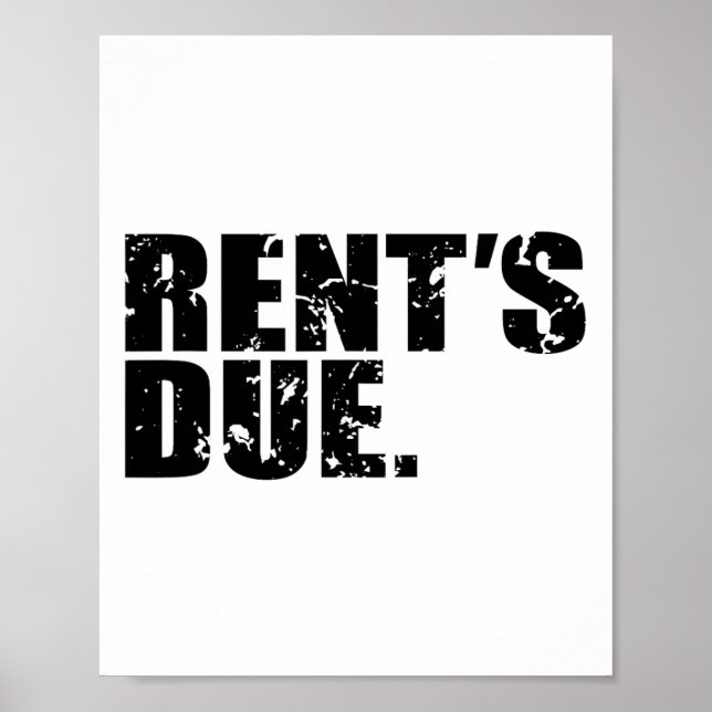 Rent's Due Work Hard Bodybuilder Weightlifting Dis Poster (Front)