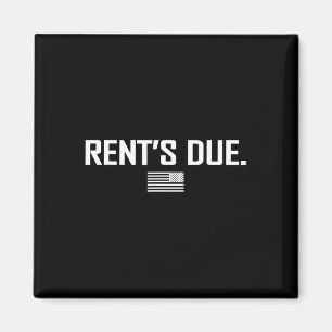 Rent's Due Work Hard Bodybuilder Weightlifting T S Magnet