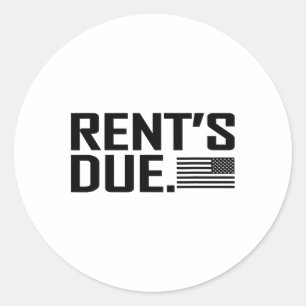 Rent's Due Work Hard Bodybuilder Weightlifting Tee Classic Round Sticker