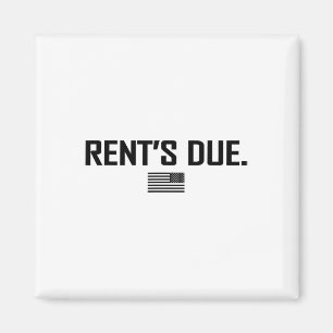 Rent's Due Work Hard Bodybuilder Weightlifting Tee Magnet