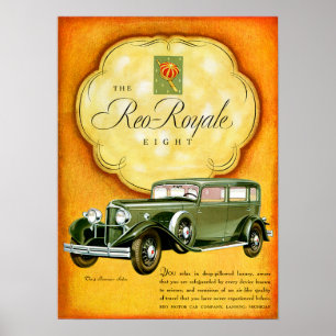 Reo Royale Eight ~ Vintage Automobile Ad Poster