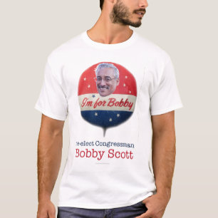 Rep. Bobby Scott for Congress "Button" 1 T-Shirt