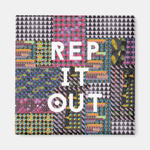 Rep it out - Richard Grannon Magnet