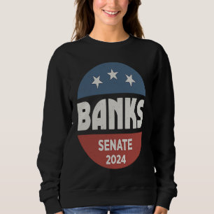 Rep Jim Banks For US Senate 2024 Senator Indiana U Sweatshirt