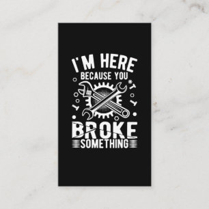 Repairman Funny Craftsman Dad Quote Mechanic Business Card