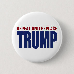 Repeal And Replace Impeach Trump - Anti Trump 6 Cm Round Badge