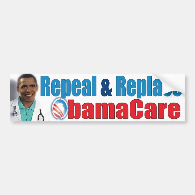 REPEAL and REPLACE OBAMACARE Bumper Sticker (Front)