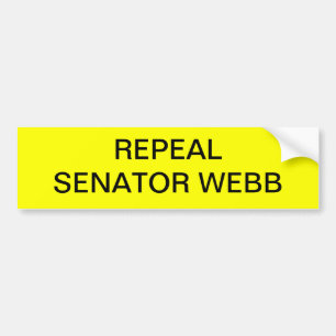 REPEAL SENATOR WEBB ... BUMPER STICKER