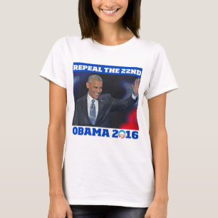 Repeal the 22nd: Obama 2016 shirt