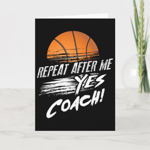 Repeat After Me Yes Coach Cute Sketll Funny Ll Gif Card