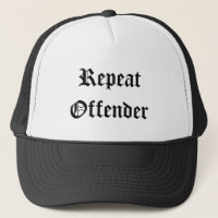 REPEAT OFFENDER