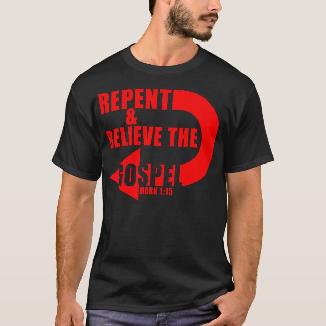 Repent  Believe The Gospel Jesus Christian Faith V T-Shirt (Front)