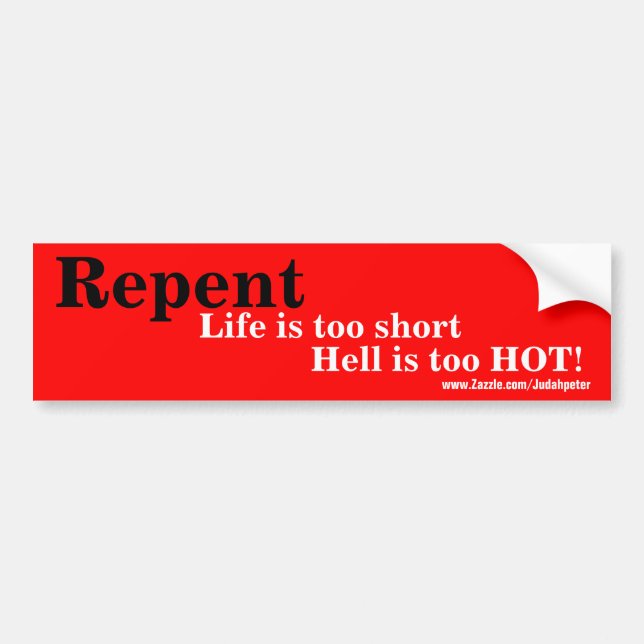 Repent Bumper Sticker (Front)