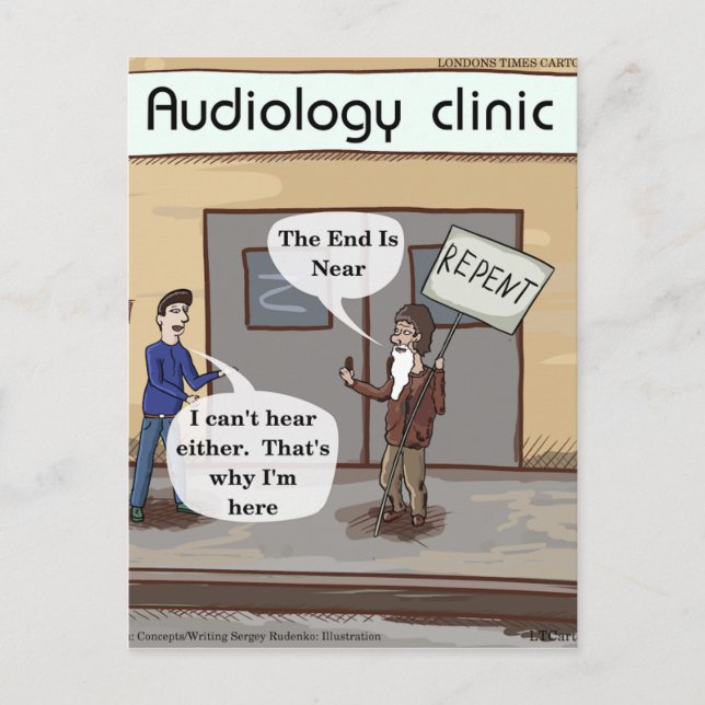 Repent For The Audiologist Office Funny Postcard (Front)
