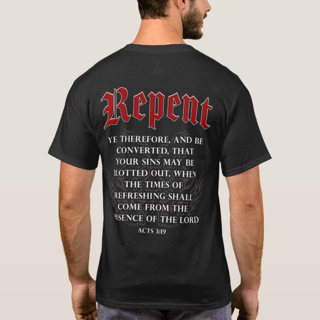 Repent Inspiration Motorcycle Christian Faith Bike T-Shirt (Back)