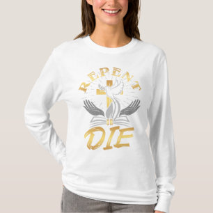 Repent Or Die Biblical Women's Long Sleeve T-Shirt