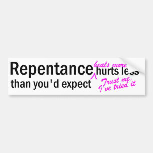 Repentance Bumper Sticker
