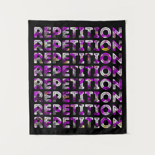 Repetition Tapestry