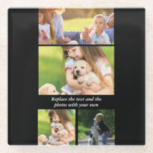 Replace text and photos with your own glass coaster