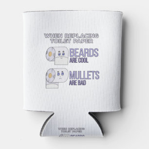 Replacing Toilet Paper Beards and Mullets Humour Can Cooler
