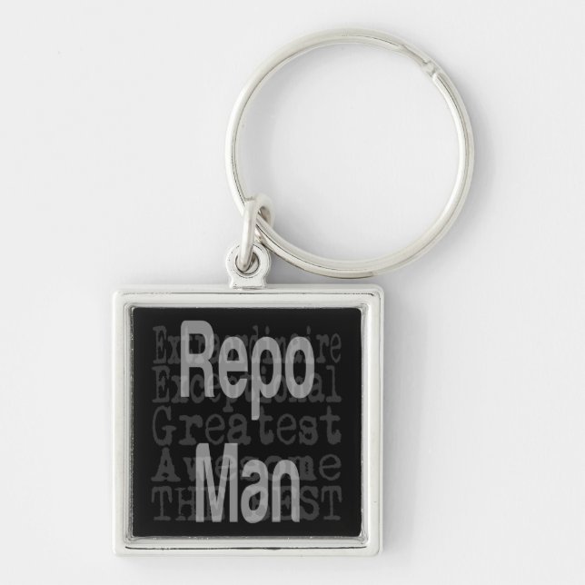 Repo Man Extraordinaire Key Ring (Front)