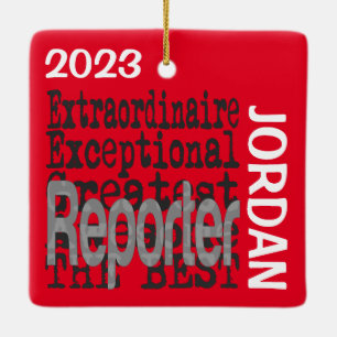 Reporter Extraordinaire CUSTOM Ceramic Ornament