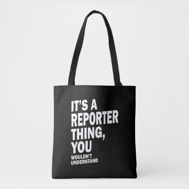 Reporter Job Title Tee Gift Mens Womens Tote Bag (Front)