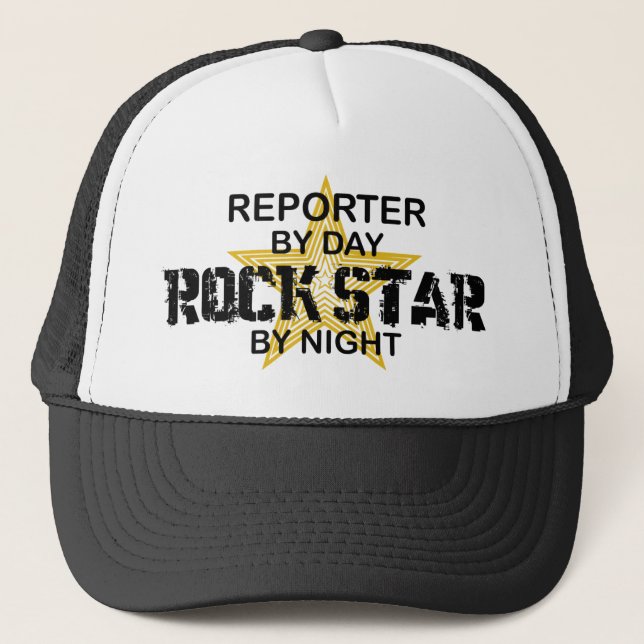 Reporter Rock Star by Night Trucker Hat (Front)