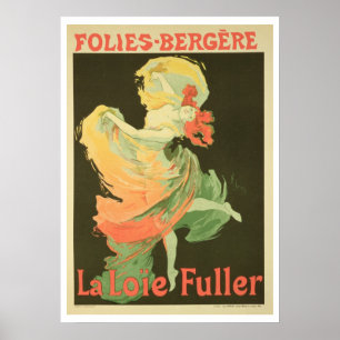 Reproduction of a Poster Advertising 'Loie Fuller'