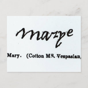 Reproduction of the signature of Mary I Postcard