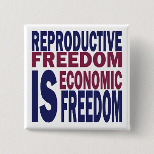 Reproductive Freedom 15 Cm Square Badge
