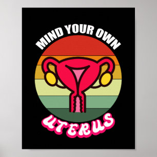 Reproductive Rights Shirt  Pro Choise Shirt Poster