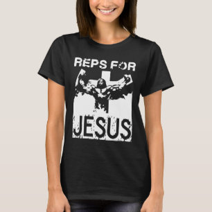 reps for jesus T-shirt