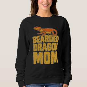 Reptile Pet Mummy Bearded Dragon Mum Animal Bearde Sweatshirt