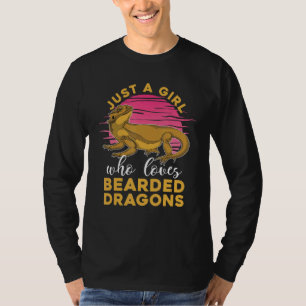 Reptile Pet Women Just A Girl Who Loves Bearded Dr T-Shirt