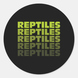Reptile Repeated Words Herpetology Reptiles Classic Round Sticker