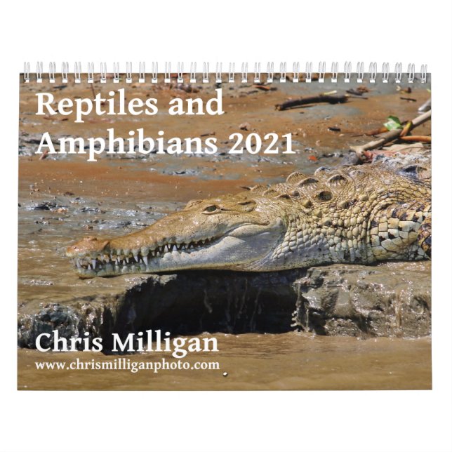 Reptiles and Amphibians 2021 by Chris Milligan Calendar (Cover)
