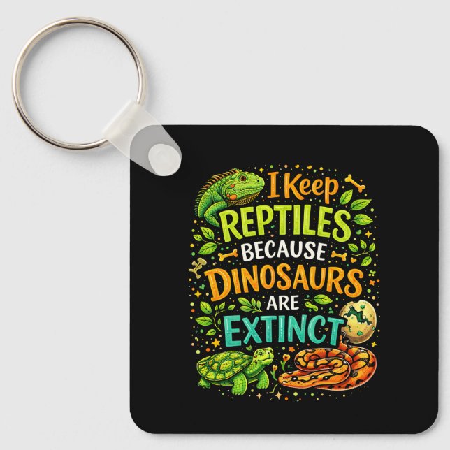 Reptiles Rule Key Ring (Front)