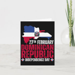 Republic Independence Day Dominican Flag And Map  Card