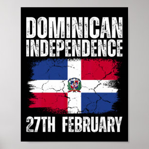 Republic Independence Day Dominican Republic Flag  Poster
