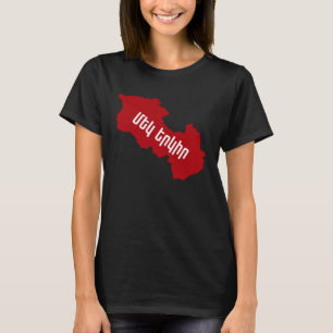 Republic of Armenia and Artsakh is Armenia Proud T-Shirt