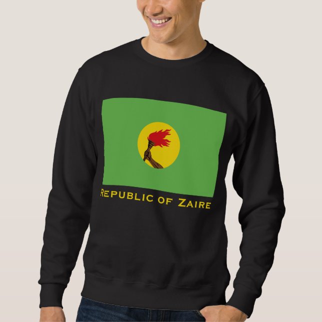 Republic of Zaire Flag  Sweatshirt (Front)