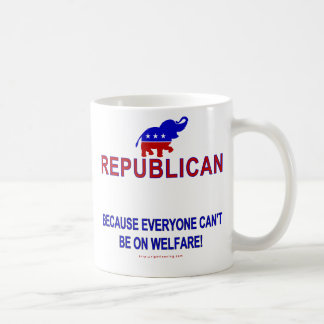 Republican because... coffee mug
