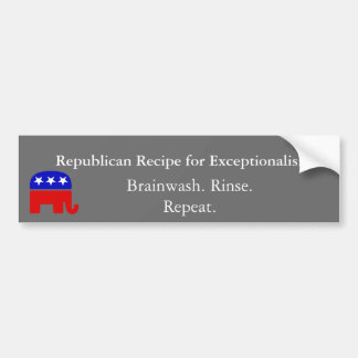 Republican 'Exceptionalism': Brainwash Bumper Sticker